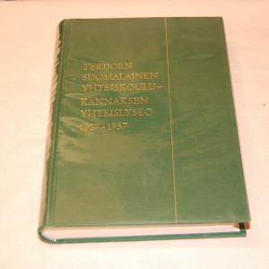 Terijoen Suomalainen yhteiskoulu - Kannaksen yhteislukio 1907-1957